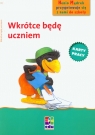 Wkrótce będę uczniem Karty pracy Henio Mądrek przygotowuje się z nami Raab Dorothee