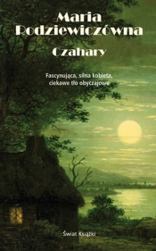 Czahary - Maria Rodziewiczówna