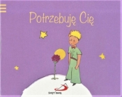 Pamiętam 2 Potrzebuję Cię - Antoine de Saint-Exupéry