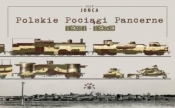 Polskie Pociągi Pancerne 1921-1939 - Adam Jońca