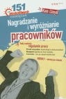 Nagradzanie i wyróżnianie pracowników 151 błyskotliwych rozwiązań Lloyd Ken