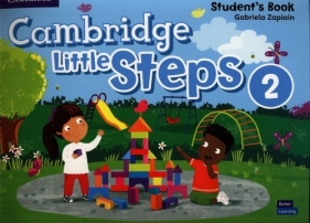 Cambridge Little Steps. Level 2. Student's Book - Gabriela Zapiain