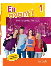 En Avant! 1 Podręcznik wieloletni - Capelli Sylvain, Gallon Fabienne, Robein Gabrielle
