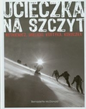 Ucieczka na szczyt.