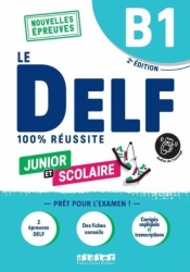 DELF 100% reussite B1 junior + online ed. 2023 - Marie Rabin, Romain Chretien