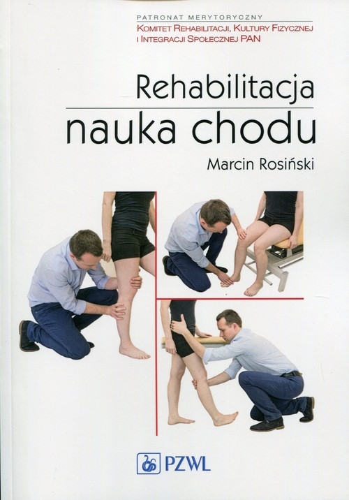 Rehabilitacja Nauka chodu