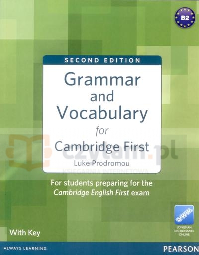 Grammar and Vocabulary for Cambridge First. B2 + Key + DictAccCode