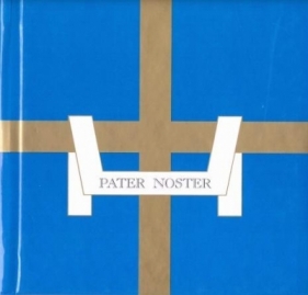 Pater Noster - Opracowanie zbiorowe