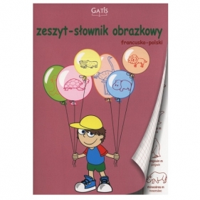 Zeszyt tematyczny Gatis, słownik polsko-francuski A5/32k