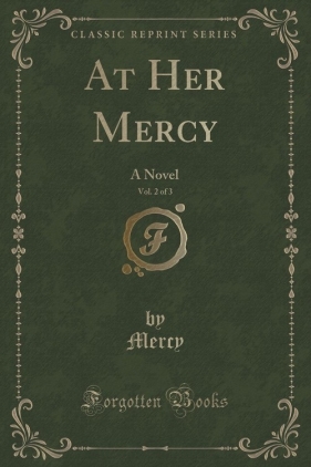 At Her Mercy, Vol. 2 of 3 - Mercy Mercy