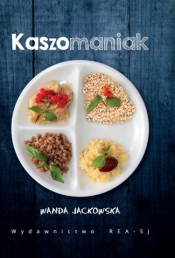 Kaszomaniak - Jackowska Wanda