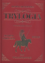 Trylogia wydanie jubileuszowe - Henryk Sienkiewicz