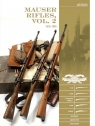 Mauser Rifles, Vol. 2: 1918–1945 Luc Guillou