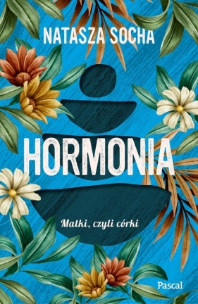 Hormonia - Natasza Socha