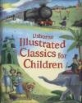 Illustrated Classics for Children Various Authors