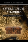 Szyfr, muzeum i sykomora - czyli gdzie jest skarb prapradziadka Rynkowski Robert