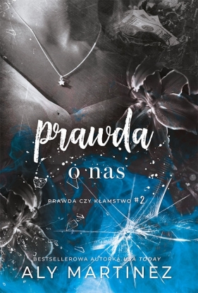 Prawda o nas - Aly Martinez