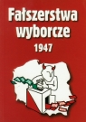 Fałszerstwa wyborcze 1947 Mieczysław Adamczyk, Gmitruk Janusz