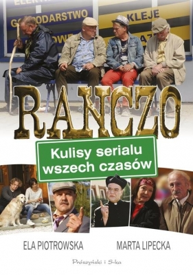 Ranczo (Uszkodzona okładka) - Marta Lipecka, Elżbieta Piotrowska
