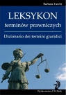 Leksykon terminów prawniczych Dizionario dei termini giuridici Turchi Barbara