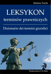Leksykon terminów prawniczych (włoski). Dizionario dei termini giuridici - Turchi Barbara