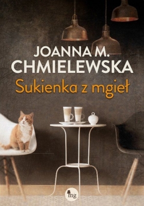 Sukienka z mgieł - Joanna Maria Chmielewska