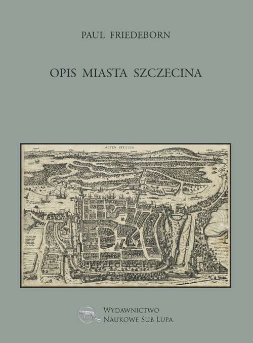 Opis miasta Szczecina