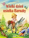 Wielki dzień osiołka Barnaby Święcińska Wioletta