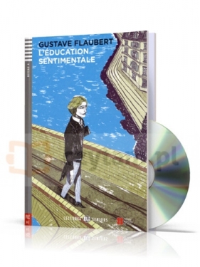 L'education sentimentale książka +CD B2 - Gustave Flaubert