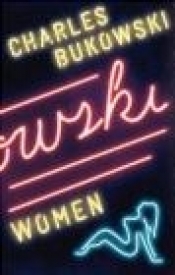 Women - Charles Bukowski