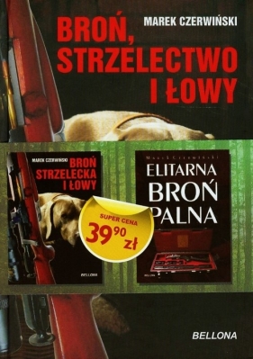 Elitarna broń palna / Broń strzelecka i łowy - Marek Czerwiński