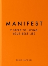 Manifest 7 Steps to living your best life Nafousi Roxie
