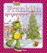 Franklin przygotowuje święta Paulette Bourgeois