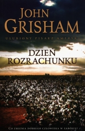 Dzień rozrachunku - John Grisham