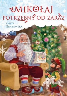 Mikołaj potrzebny od zaraz - Aneta Grabowska