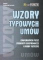 Wzory typowych umów zawieranych przez podmioty gospodarcze i osoby fizyczne - Grażyna Zdziennicka-Kaczocha