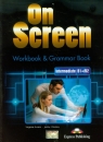 On Screen Intermediate B1+/B2 Workbook & Grammar Book Szkoła Evans Virginia, Dooley Jenny