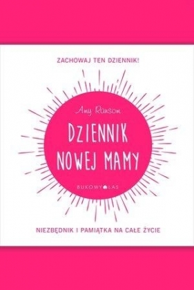 Dziennik nowej mamy - Opracowanie zbiorowe