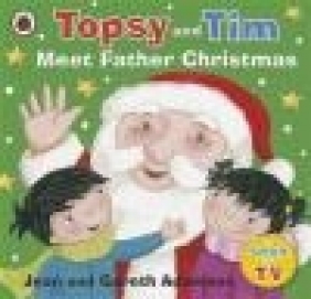 Topsy and Tim Meet Father Christmas