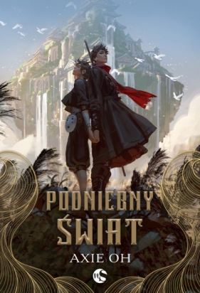 Podniebny Świat. Seria The Floating World. Tom 1 - Axie Oh