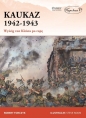 Kaukaz 1942-1943 - Robert Forczyk