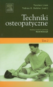 Techniki osteopatyczne Tom 2 - Liem Torsten, Dobler Tobias K.