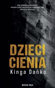 Dzieci cienia - Kinga Dańko