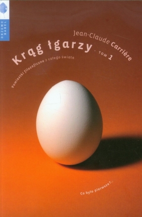 Krąg łgarzy Tom 1 - Jean-Claude Carrière