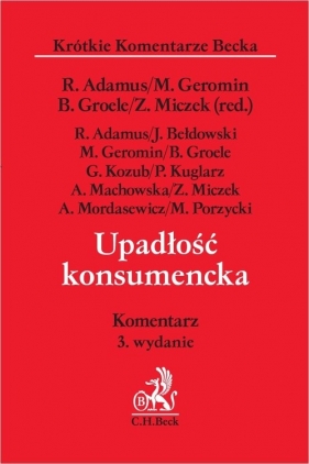 Upadłość konsumencka Komentarz - Opracowanie zbiorowe