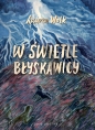 W świetle błyskawicy - Lauren Wolk