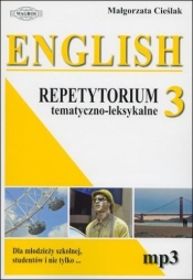 ENGLISH 3 Repetytorium tematyczno-leksykalne - Cieślak Małgorzata