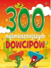 300 najśmieszniejszych dowcipów