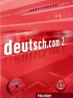 Deutsch.com 2 GIM Ćwiczenia. Język niemiecki - Sara Vicente, Carmen Cristache, Gerhard Neuner