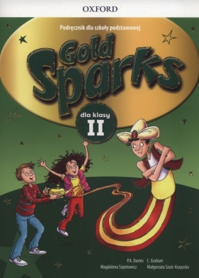 Gold Sparks dla klasy II. Podręcznik z nagraniami audio (dotacja) - Graham C., Davies P.A.